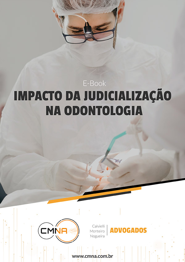 Guia prático para entender os Impactos da Judicialização na Odontologia